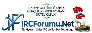 IRCForumu.NET - IRC ve mIRC Tutkunlar�n�n Yeni Adresi!